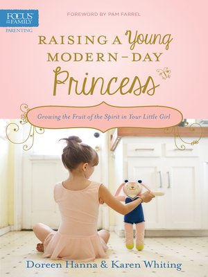 cover image of Raising a Young Modern-Day Princess